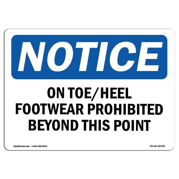 Safety Sign, OSHA Notice, 12
